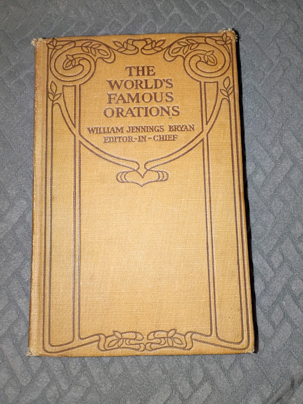 Antique The World's Famous Orations Published 1906